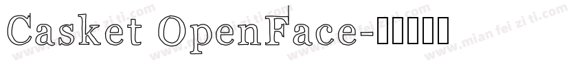Casket OpenFace字体转换